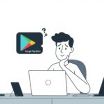 لماذا لا استطيع تحميل التطبيقات من جوجل بلاي​